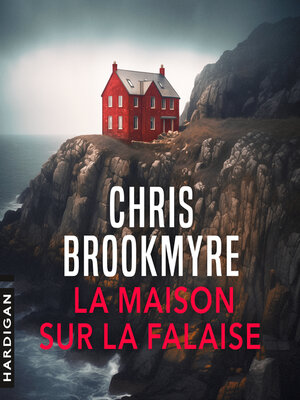 cover image of La maison sur la falaise